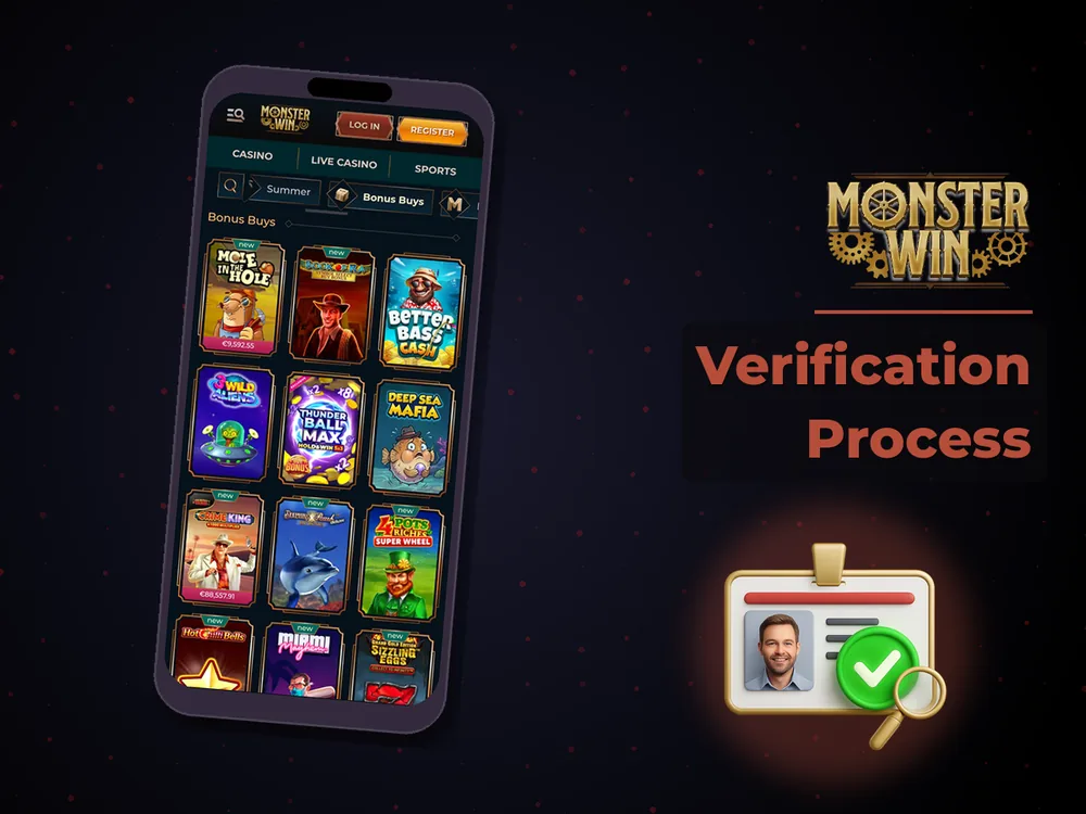monster win - Verification Process