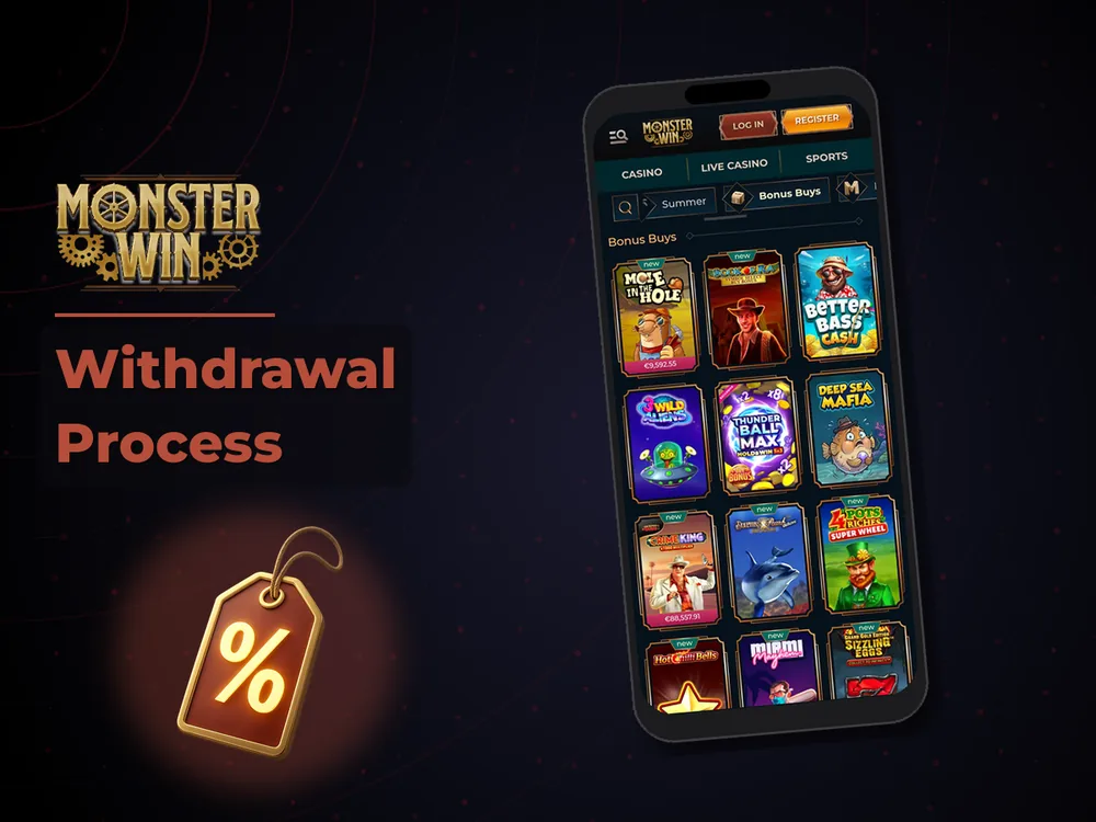 monster win - Withdrawal Process