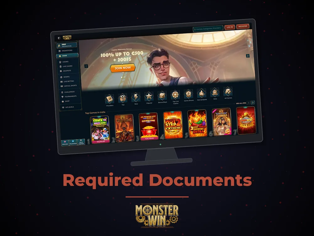 monster win - Required Documents